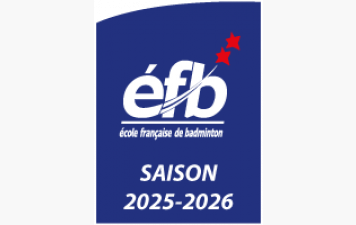 25-26 - Ecole Française de Badminton (EFB) - 2 ETOILES